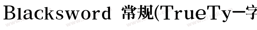 Blacksword 常规(TrueTy字体转换